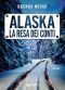 [The Evelyn Talbot Chronicles 03] • Alaska. La Resa Dei Conti